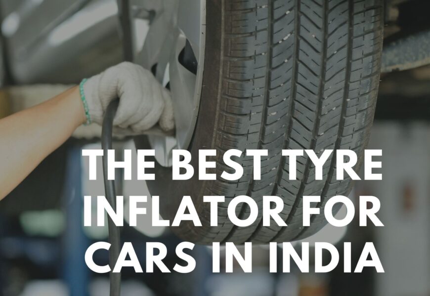 https://www.tyreinflatorreview.com/wp-content/uploads/2023/08/The-Best-Tyre-Inflator-for-Cars-in-India-870x600.jpg
